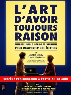 Affiche de L'art d'avoir toujours raison